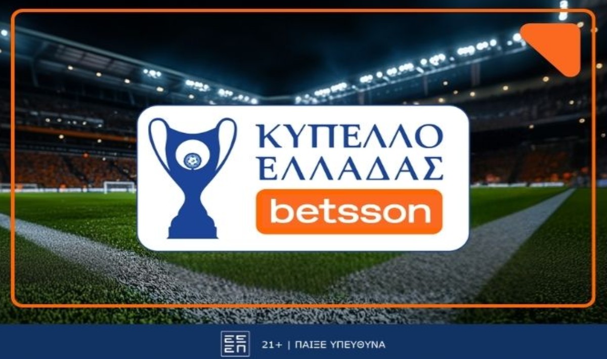 Οι ημιτελικοί τoυ Κυπέλλου Ελλάδας Betsson παίζουν στην Betsson με Ενισχυμένες Αποδόσεις και Σούπερ Προσφορά*